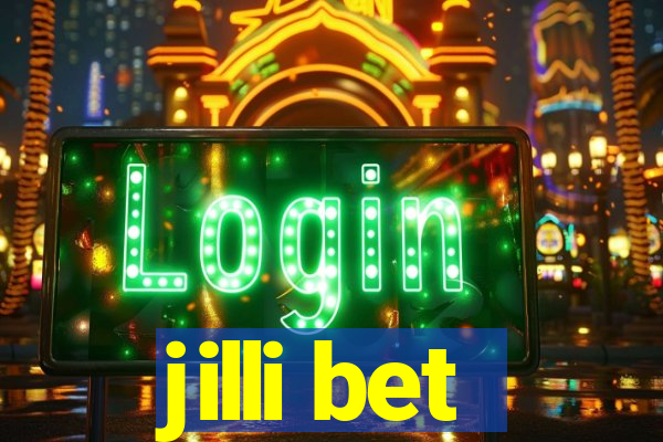 jilli bet